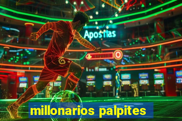 millonarios palpites